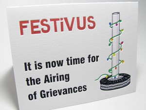 Festivus Air Your Grievances Humorous Holiday Cards